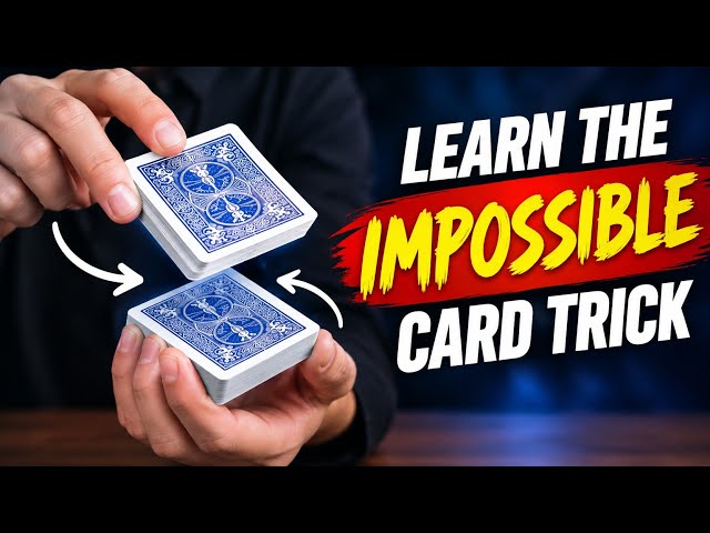 Learn the impossible card trick.