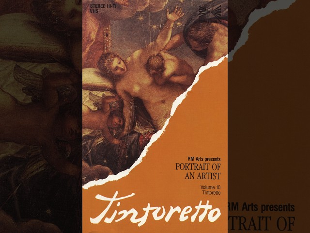 Tintoretto (RM Arts Presents Portrait of An Artist, Vol. 10, 1984)