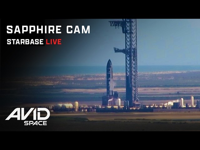Starbase Live Sapphire Cam - SpaceX Starship Launch Facility