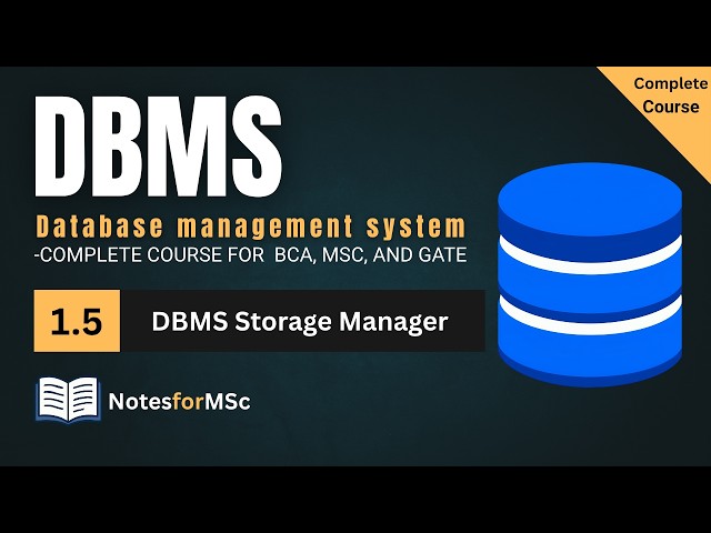 Understanding DBMS Storage Manager | DBMS Course | Lesson 1.5 #dbms