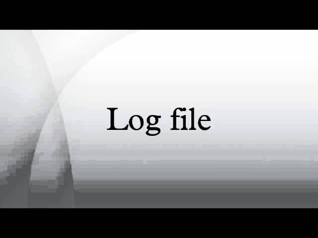 Log file