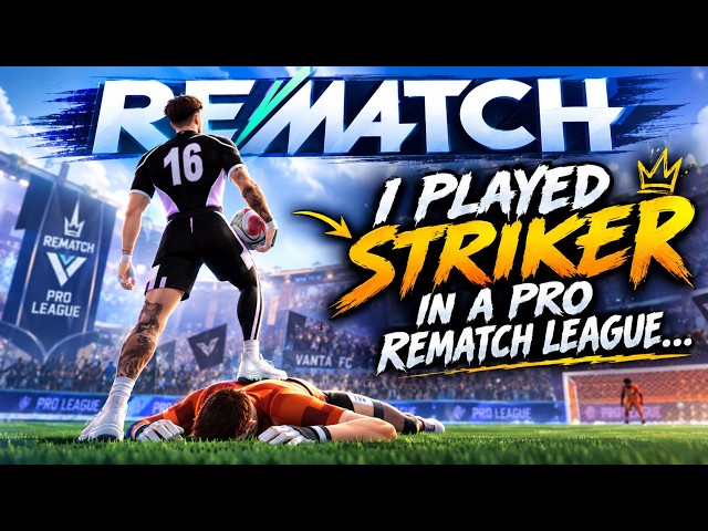 I Played STRIKER in a PRO REMATCH LEAGUE...
