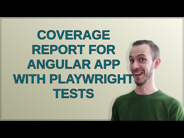 Coverage report for Angular app with Playwright tests