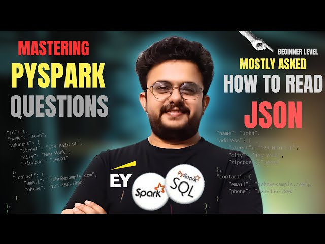 EY Data Engineer Interview | PySpark JSON Problem Explained (Beginner) | Deepankar Pathak