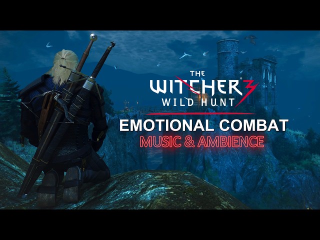 Witcher 3 - Emotional Combat Music & Ambience - Meditate Like a Witcher
