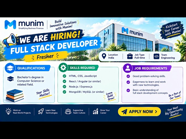 🚀 Munim Hiring Full Stack Developer | Freshers | 0 Years Experience | Software Developer | Apply Now