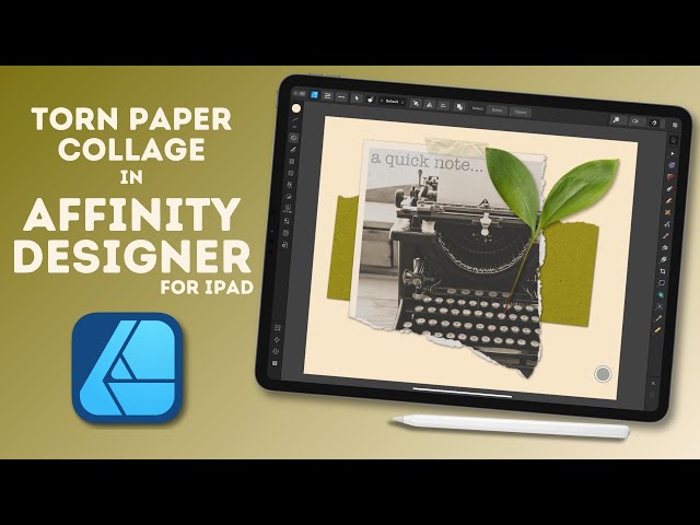 Affinity Designer iPad - Torn Paper Collage - Vector Masks & Image Brushes - Realistic Vector Shapes
