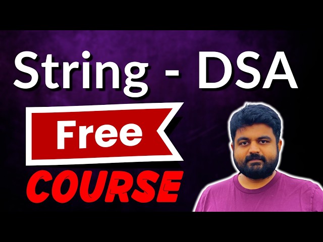Strings for Coding Interviews | Full Course