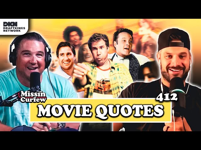 SUMMER CURFEW CALLS #8: MOVIE QUOTES I Missin Curfew Ep 412