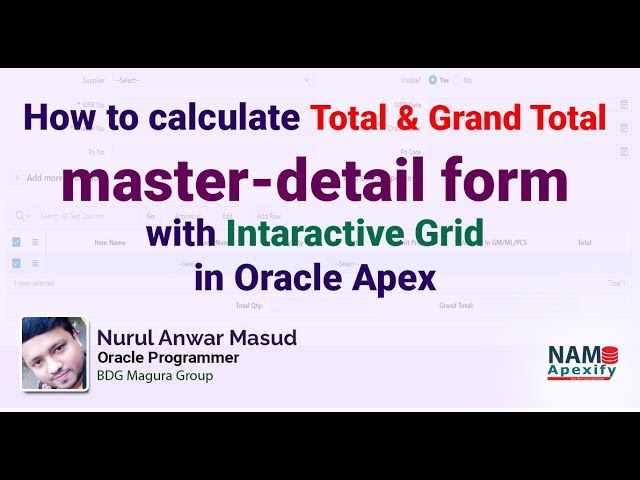How to calculate total & grand total in master-detail form with Interactive Grid in oracle apex
