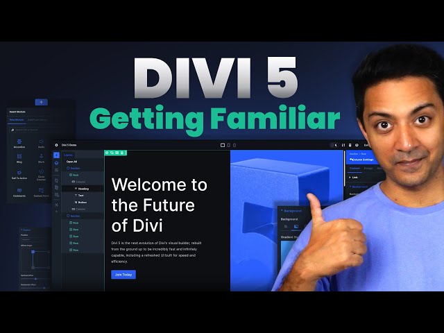 How to Familiarize Yourself With Divi 5’s New Interface