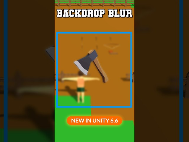 New in Unity 6.6 - Backdrop Filters