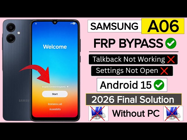Samsung Galaxy A06 Frp Bypass ✅ 2026 (Android 15) - Without PC | Talkback Not Working | NEW METHOD