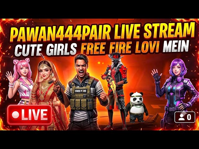 PAWAN444PAIR 🔴 LIVE stream cute girls ke sath live free fire live #verticallivefeed #verticallive