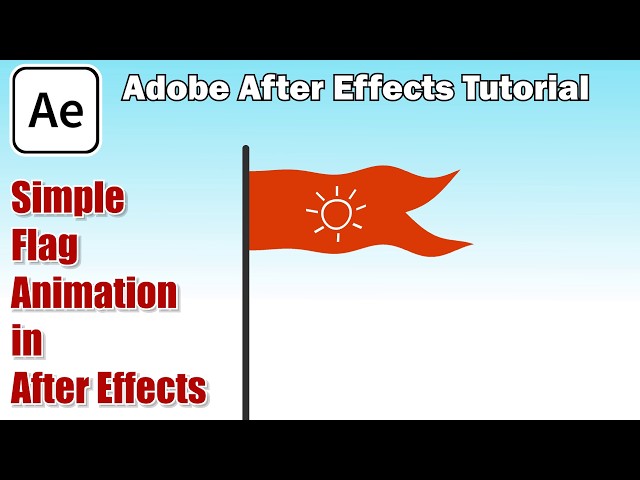 Simple Flag Animation | Wave Warp Effect | Adobe After Effects Tutorial