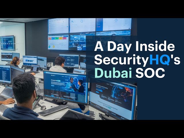 Discover SecurityHQ's Dubai Security Operation Center (SOC)