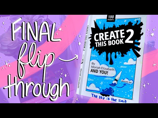 Create This Book 2 FINAL FLIP THROUGH! (Moriah Elizabeth)