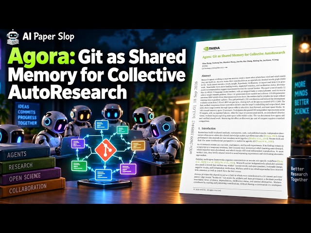 Agora: Git as Shared Memory for Collective AutoResearch (Sep 2026)