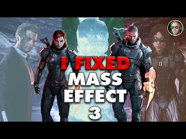 I Fixed Mass Effect 3's Story