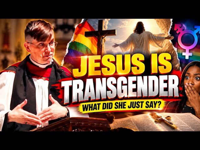 GOD IS NON-BINARY & JESUS IS TRANSGENDER” 😳 Episcopal Priest’s Claims Spark Debate