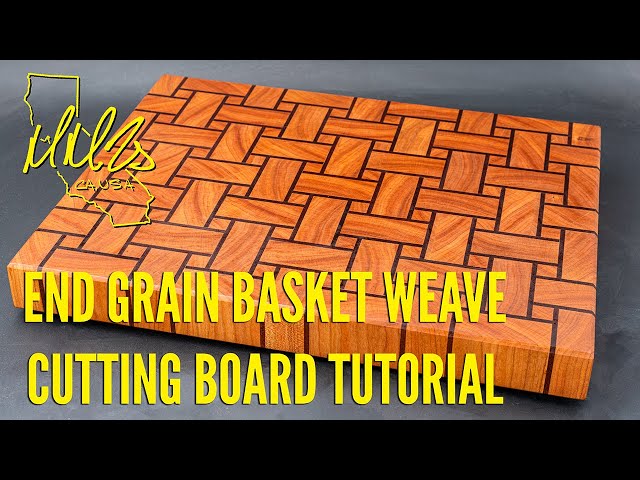 End Grain Basket Weave Cutting Board Tutorial