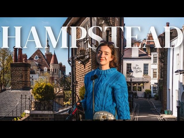 Hampstead: Why Everyone Loves London's Most Secret Village