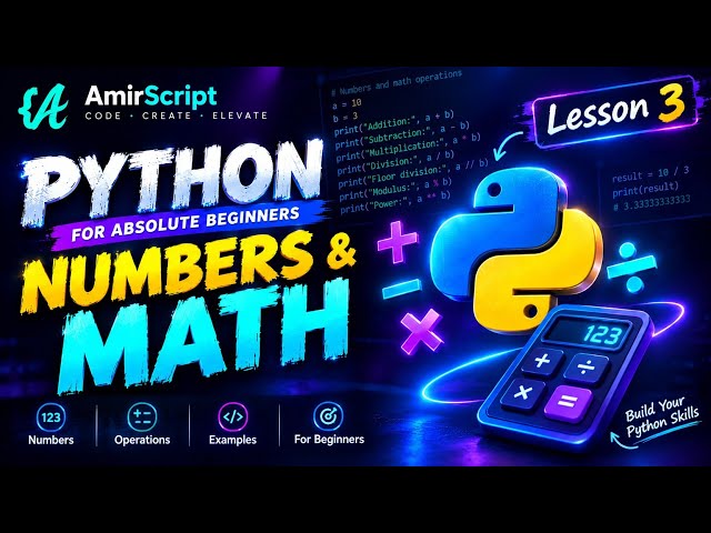 Python for Absolute Beginners - Lesson 3: Numbers & Math Operations (Full Course 2026)