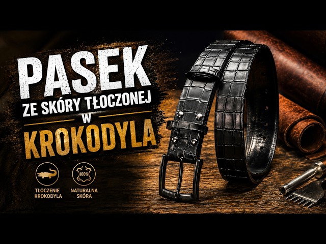 Pasek ze skóry naturalnej tłoczonej w krokodyla