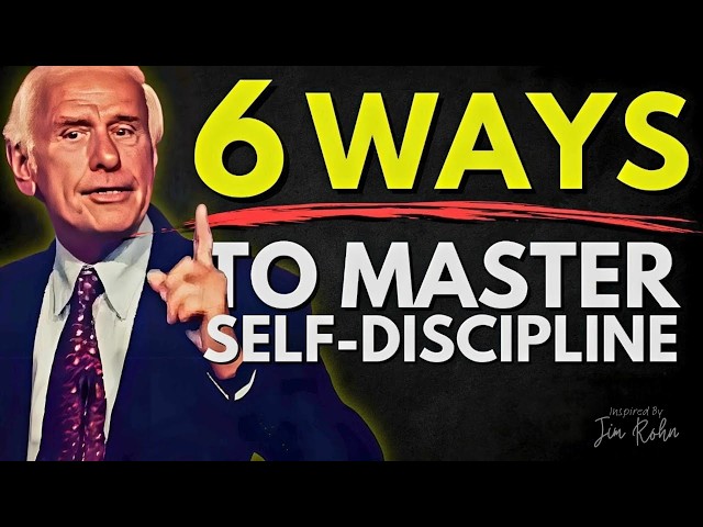 6 Techniques to Master Self Discipline | Jim Rohn Motivation