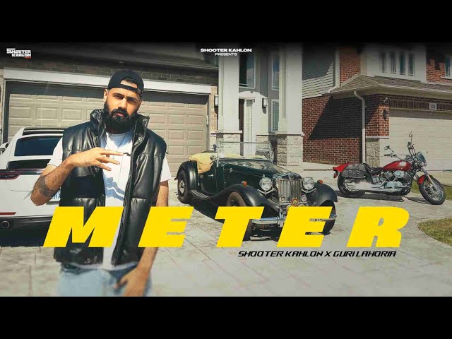 METER (Official Audio) Shooter Kahlon | Guri Lahoria | Punjabi song |