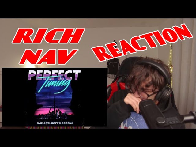 NAV & Metro Boomin - Rich (Official Audio) - Reaction