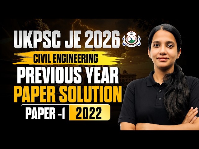 UKPSC JE 2026 Civil Engineering | Previous Year Paper Solution 2022 | Paper 1 | Nishima Mam