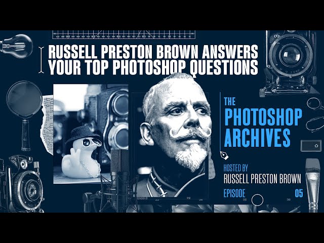 Russell Preston Brown Answers Your Top Photoshop Questions
