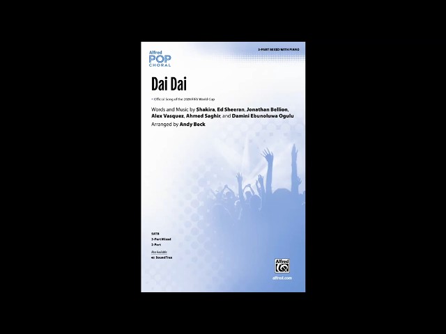 Dai Dai (3-Part Mixed), arr. Andy Beck