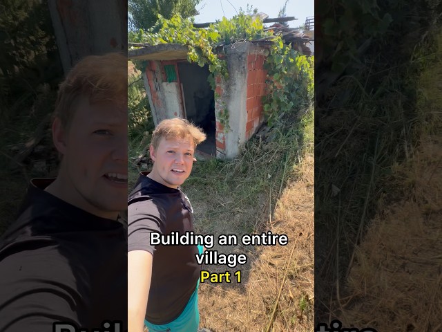 Building an Entire Village - Part 1