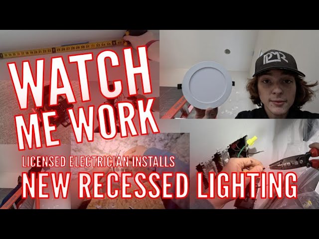 WATCH ME WORK - Licensed Electrician Installs 6 NEW Recessed Lights
