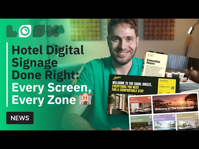 Hotel Digital Signage Done Right: Every Screen, Every Zone