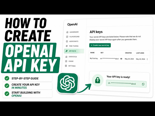 How to Create An OpenAI (ChatGPT) API Key (2026 Tutorial)