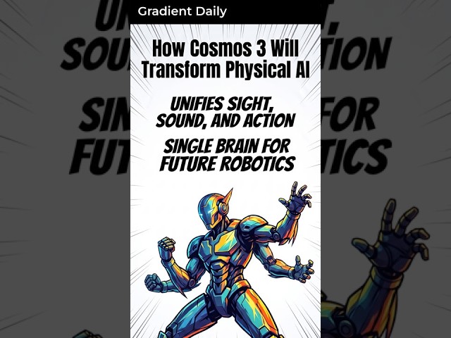 How Cosmos 3 Will Transform Physical AI — in 60 seconds #Shorts