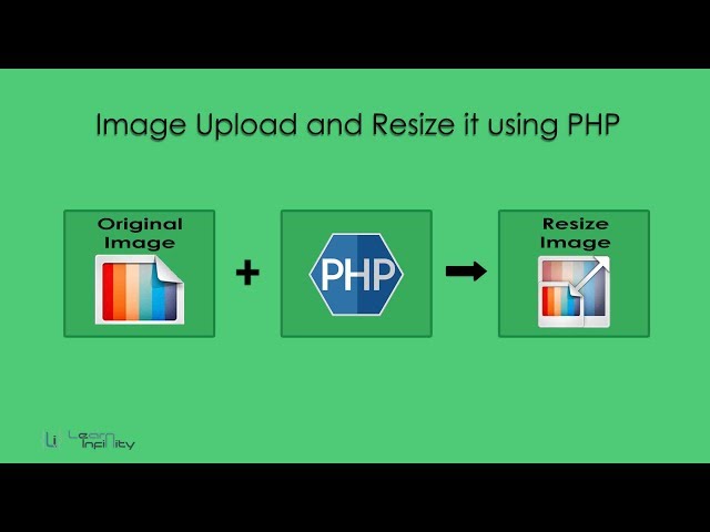 Image Upload and Resize it using PHP - Learn Infinity