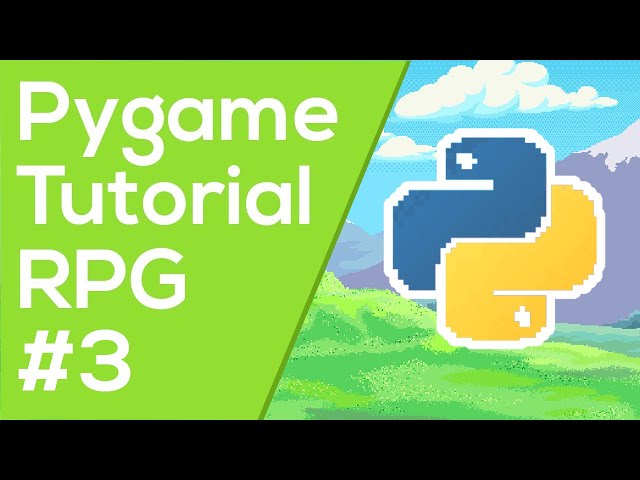 Pygame Tilemap - Pygame RPG Tutorial #3