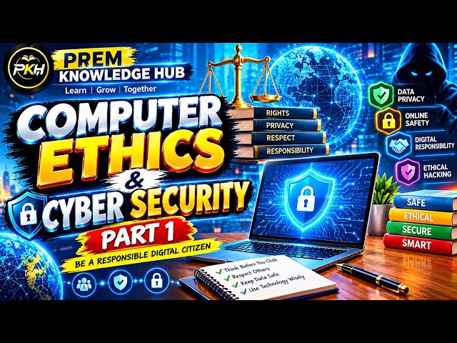 Computer ethics & cyber security  | part -1