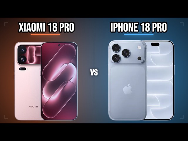 Xiaomi 18 Pro vs iPhone 18 Pro – Which Flagship Is Better?