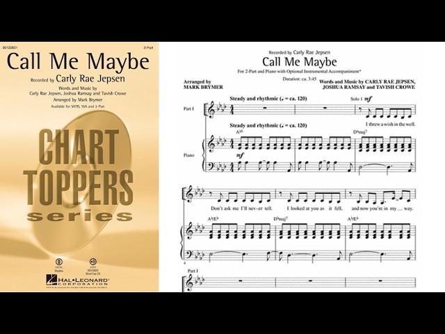 Call Me Maybe by Carly Rae Jepsen | 2-Part Choir | Arr. Mark Brymer