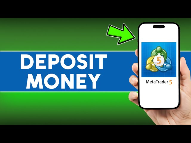 How To Deposit Money On MetaTrader 5
