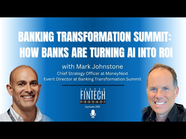 Banking Transformation Summit 2026: How banks are turning AI into ROI