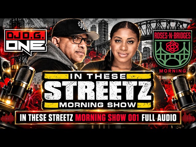 In These Streetz Morning Show 001