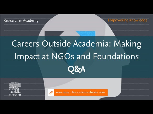 Careers Outside Academia: Making an Impact in NGOs and Foundations - Q&A