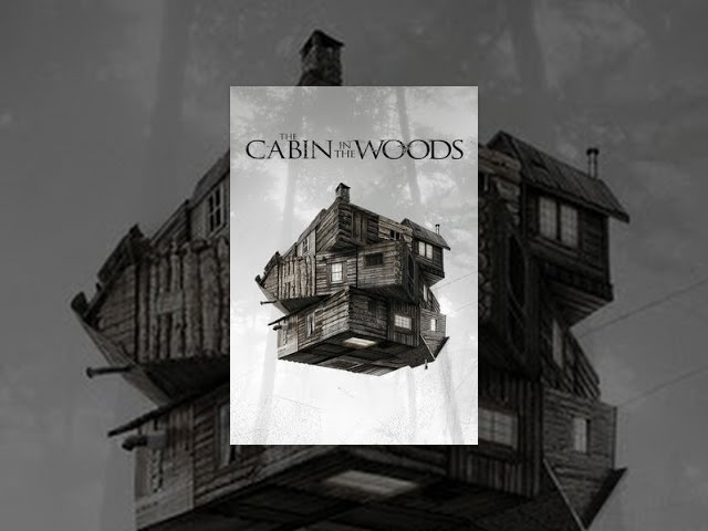 The Cabin In The Woods