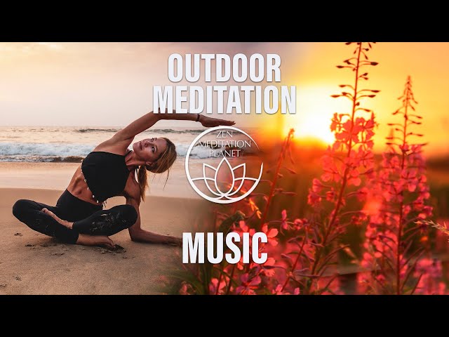 Outdoor Yoga – Summer Break Meditation 2019